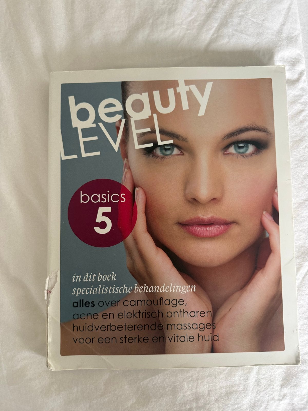 Beauty Level Basics 5 - Schoonheidsspecialist Opleiding, Ophalen of Verzenden, Gelezen, MBO