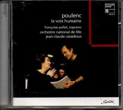 Poulenc: La Voix Humaine - Françoise Pollet CD, Cd's en Dvd's, Cd's | Klassiek, Zo goed als nieuw, Opera of Operette, Album, Modernisme tot heden