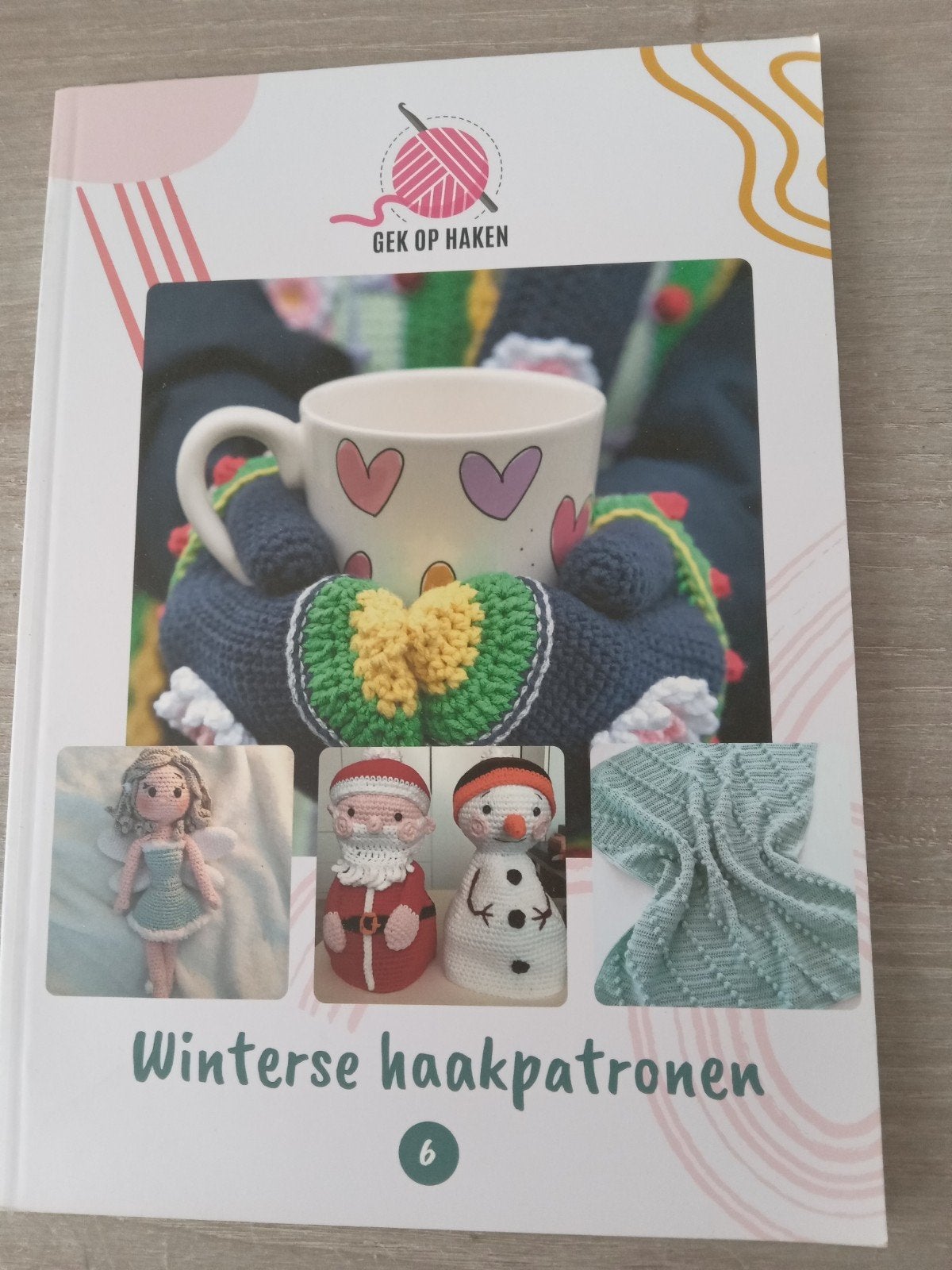 Gek op Haken - Winterse haakpatronen (deel 6), Ophalen of Verzenden, Haken, Patroon of Boek