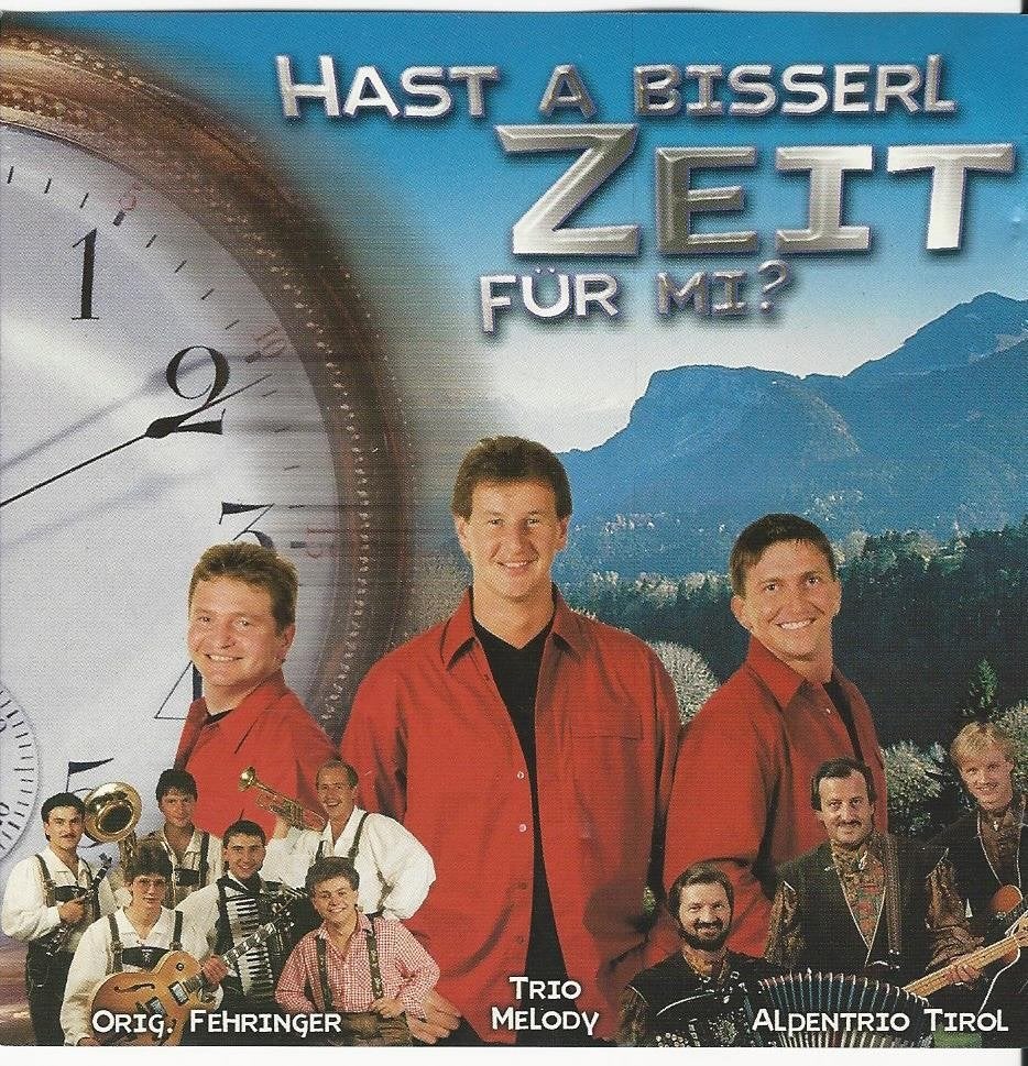 Hast a bisserl Zeit fur mi? oa. Büffel Trio,Fehringer= 1,99, Cd's en Dvd's, Cd's | Schlagers, Ophalen of Verzenden, Zo goed als nieuw