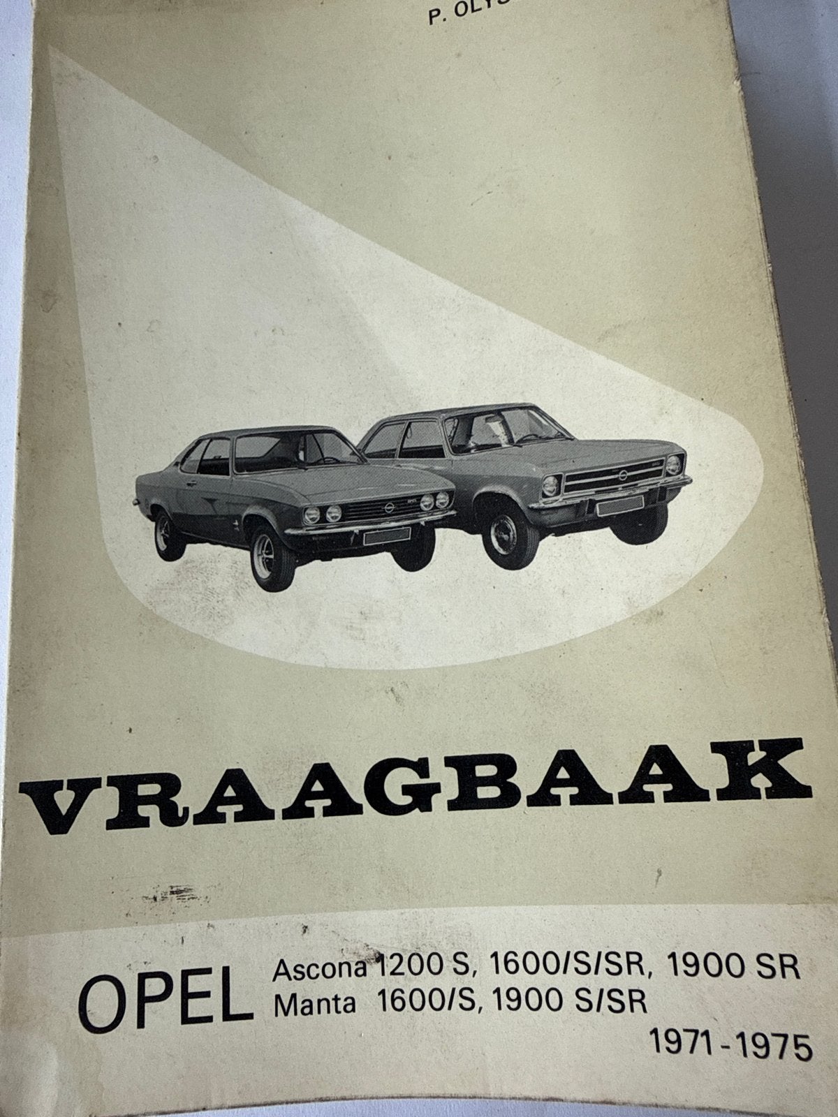 Vraagbaak Opel Ascona Manta 1971-1975, Ophalen of Verzenden