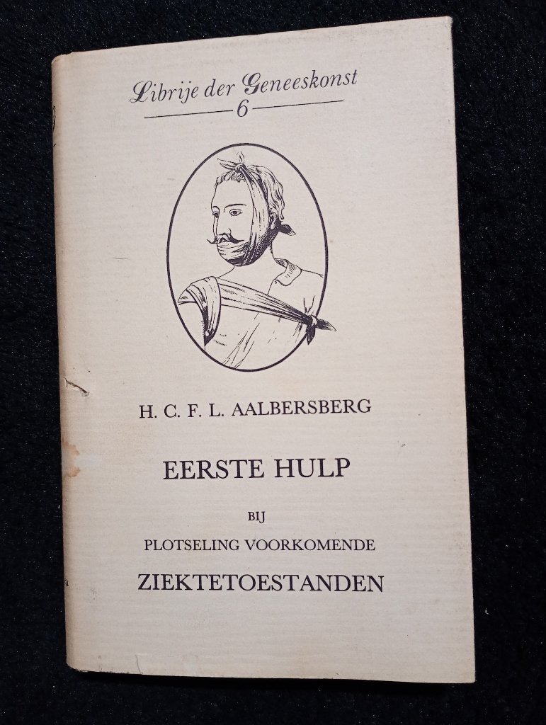 Eerste hulp bij plotseling voorkomende ziektetoestanden, Ophalen of Verzenden, Gelezen