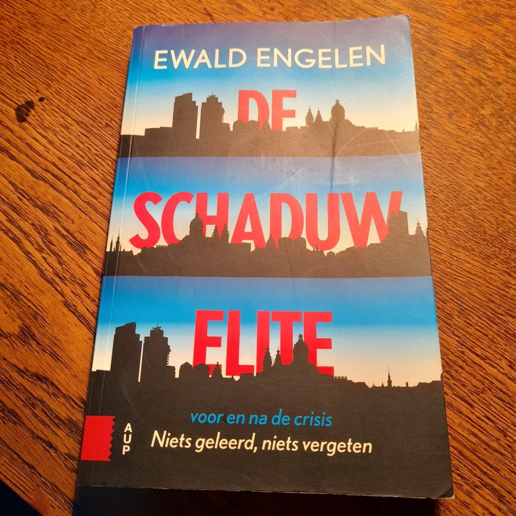 Ewald Engelen - De schaduw elite, Ophalen of Verzenden, Zo goed als nieuw, Ewald Engelen, Nederland