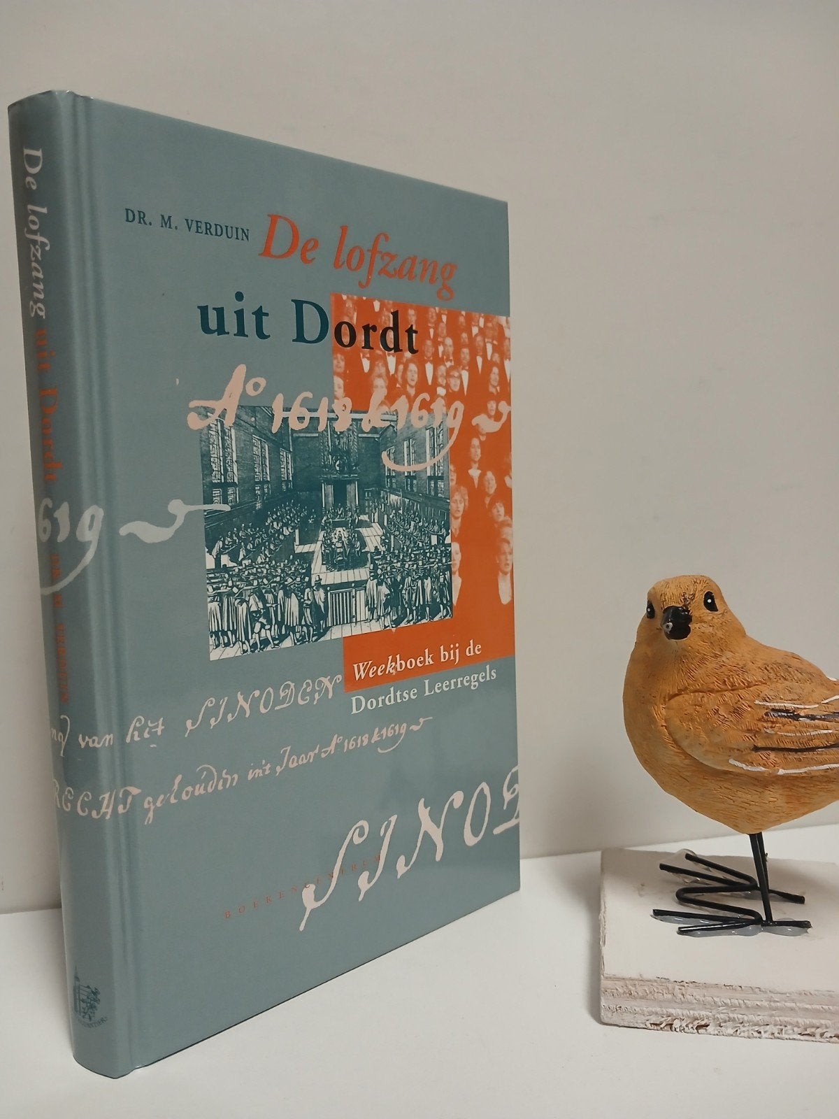 Verduin, Dr. M.; De lofzang uit Dordt(weekboek bij de Dordts, Boeken, Ophalen of Verzenden, Gelezen, Christendom | Protestants