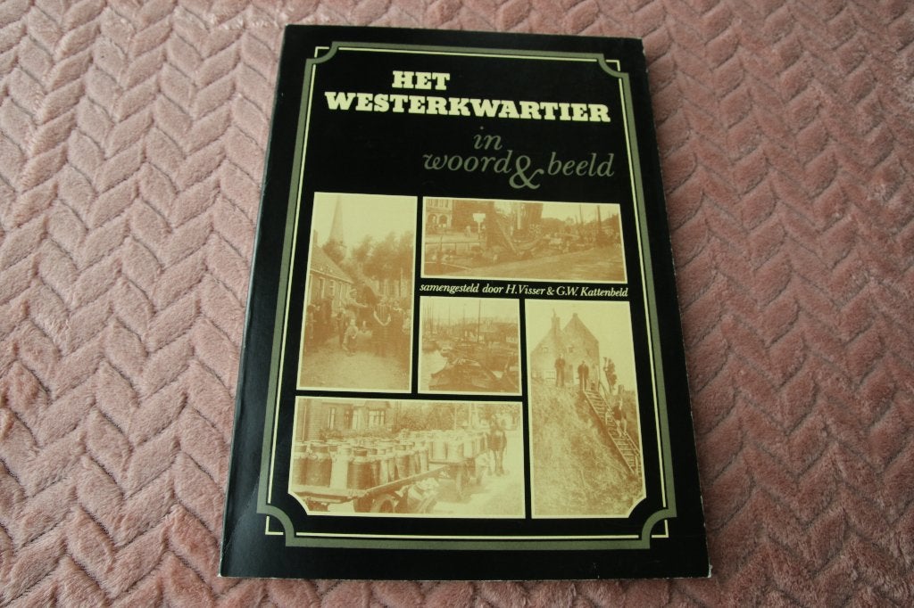 Het westerkwartier in woord en beeld, Ophalen of Verzenden, Gelezen