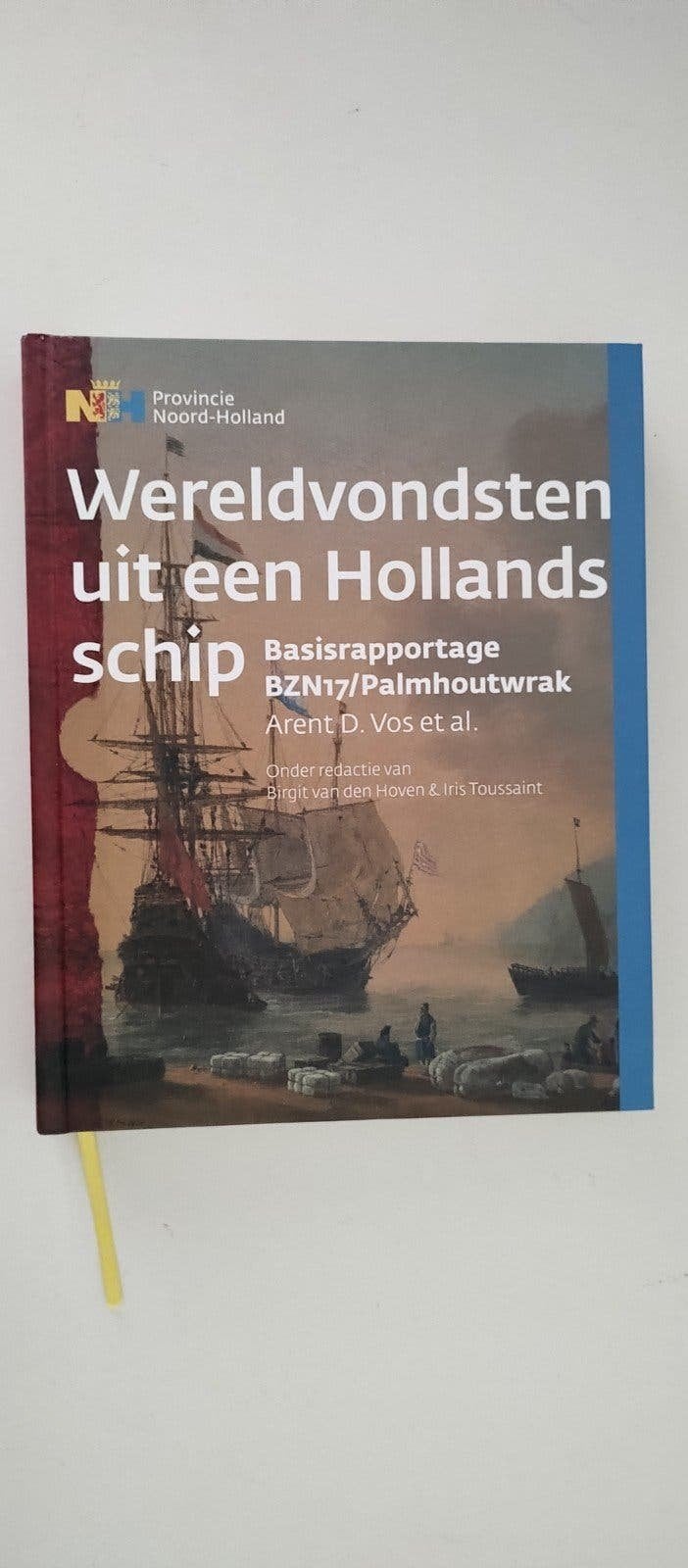 Wereldvondsten uit een Hollands schip - ISBN 9789492428134, 20e eeuw of later, Ophalen of Verzenden, Zo goed als nieuw, A.D. Vos