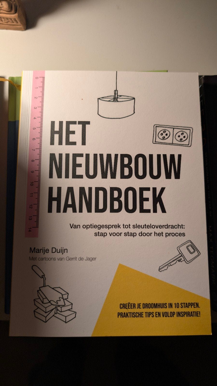 Het Nieuwbouw Handboek - Creëer je droomhuis, Ophalen of Verzenden, Zo goed als nieuw, Marije Duijn, Interieur en Design