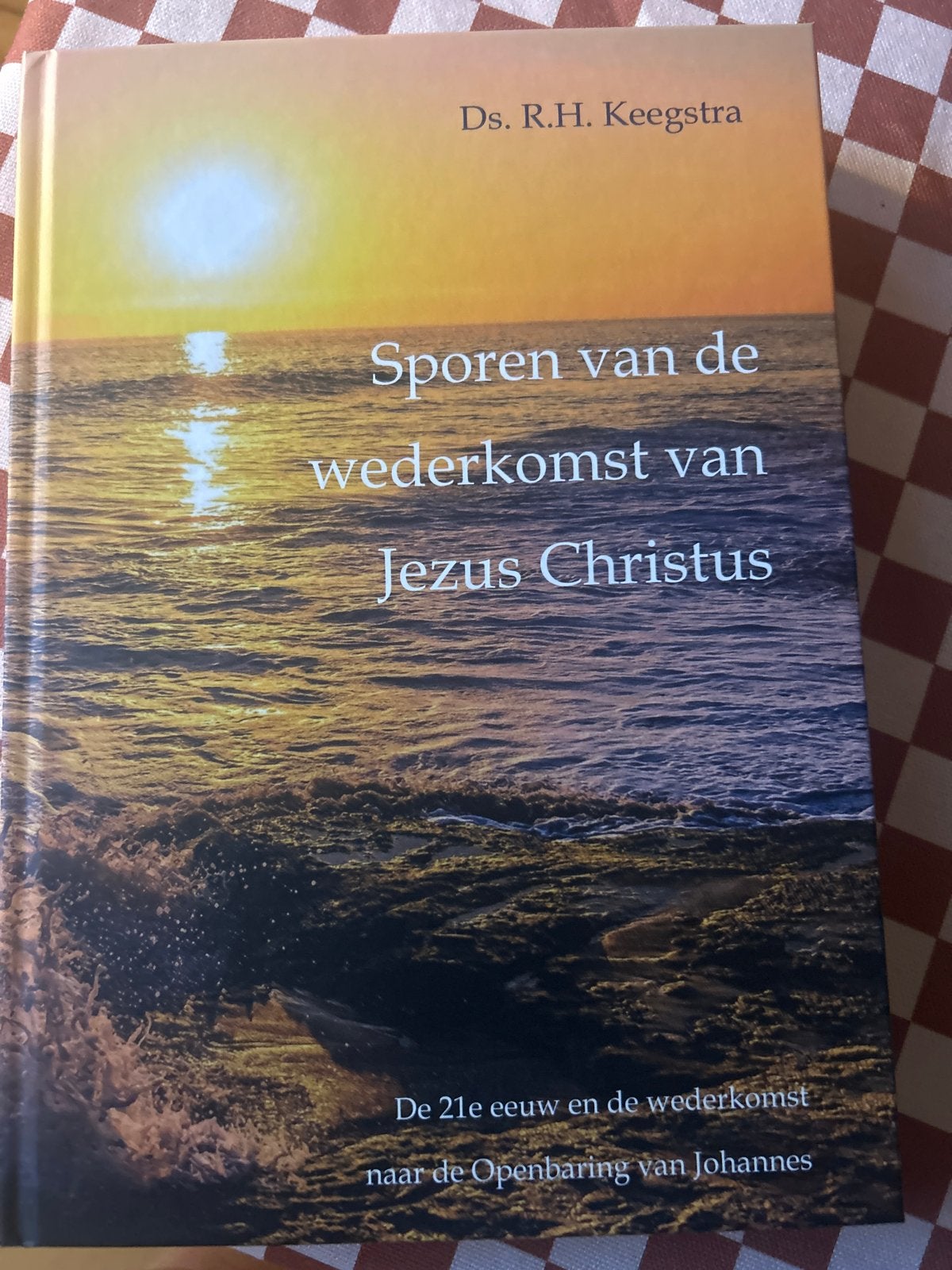 Sporen van de wederkomst van Jezus Christus - Ds. R.H. Keegs, Ophalen of Verzenden, Nieuw, Christendom | Protestants