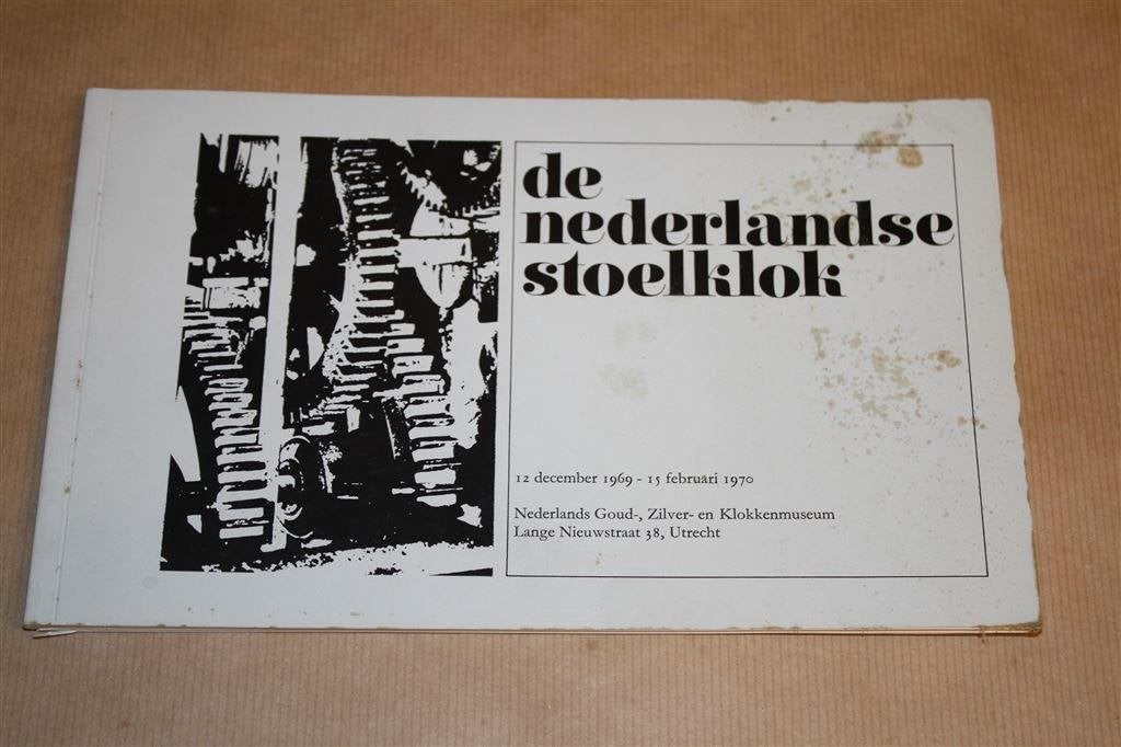 Boek - De Nederlandse Stoelklok, Antiek en Kunst, Ophalen of Verzenden