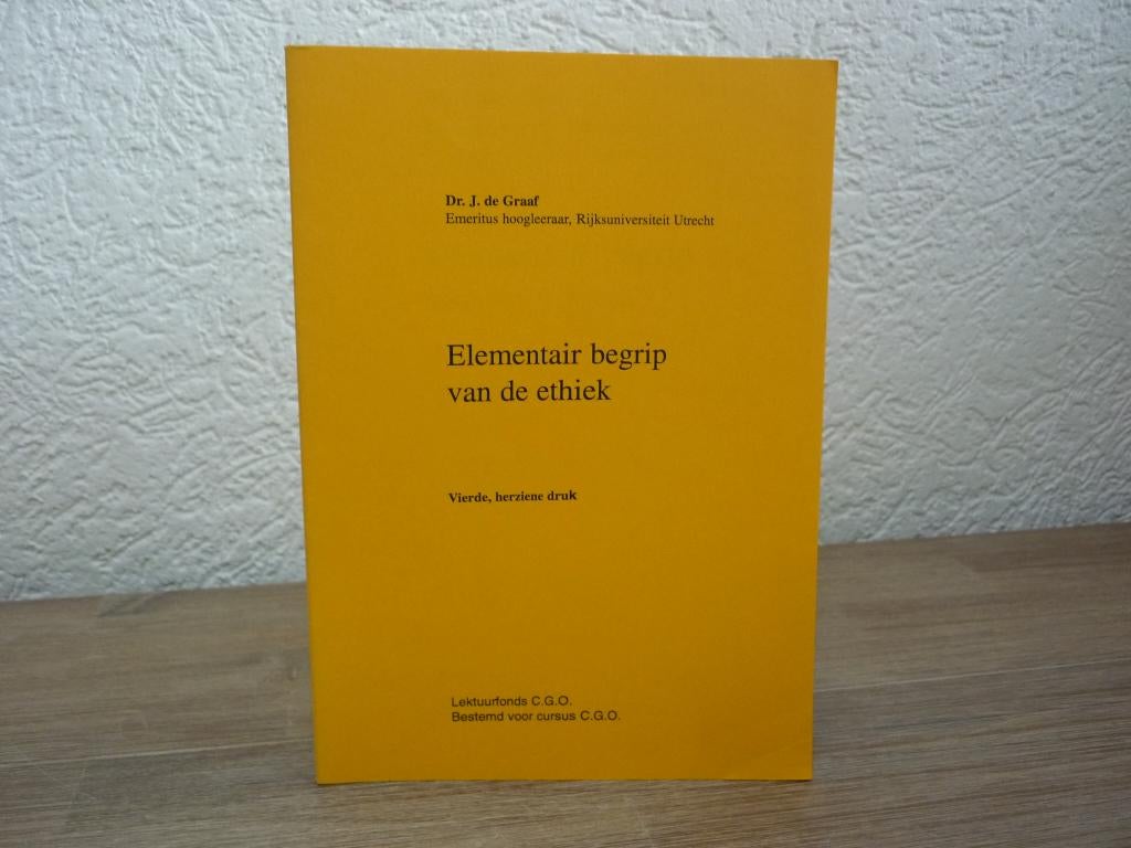 Dr. J. de Graaf - Elementair begrip van de ethiek, Ophalen of Verzenden, Gelezen, Christendom | Protestants
