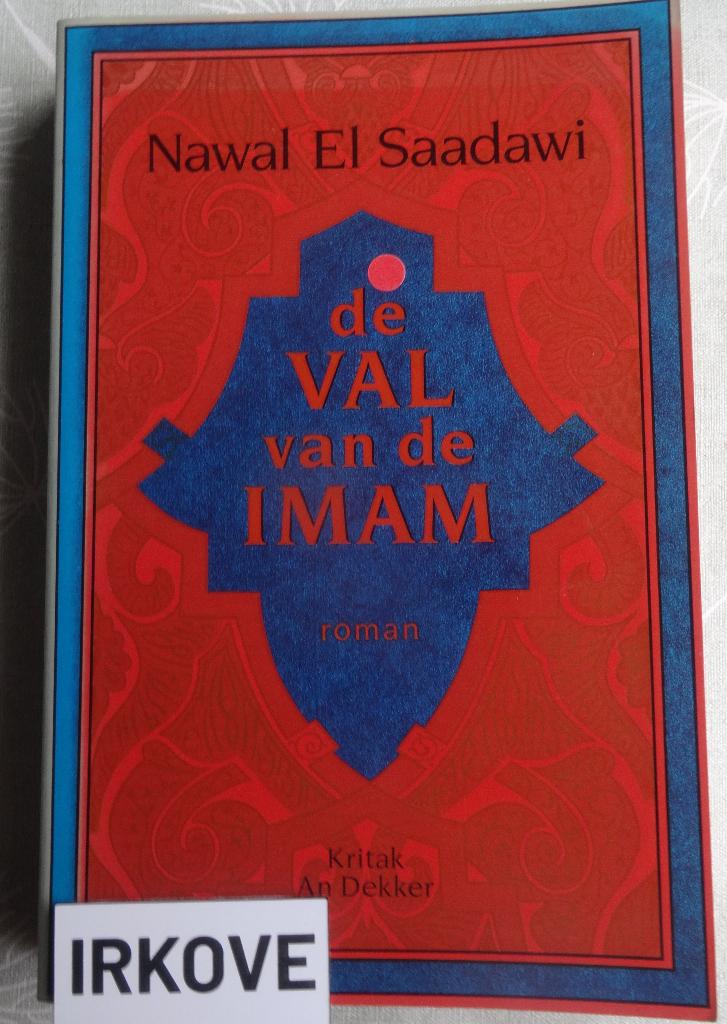 DE VAL VAN DE IMAN * Nawal El Saadawi *, Verzenden, Gelezen, Nawal El Saadawi, Wereld overig