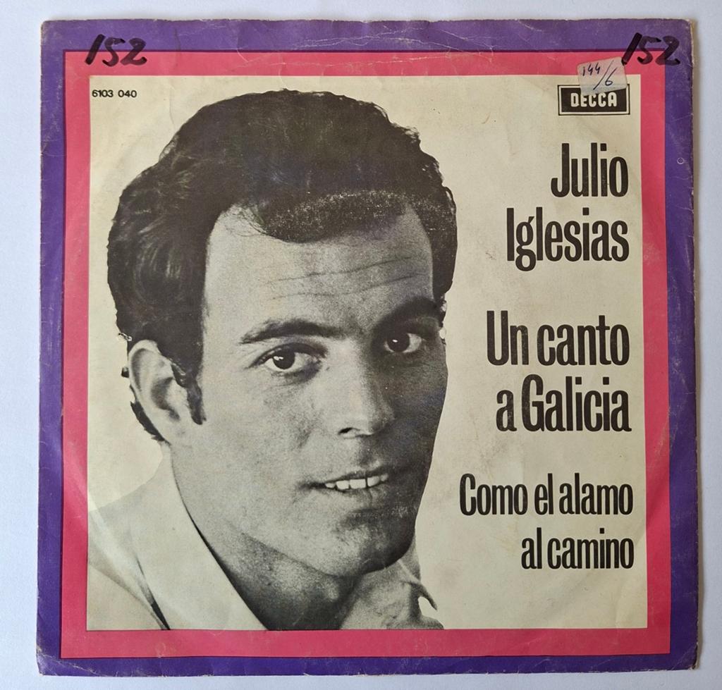 Julio Iglesias    Un canto a Galicia, Gebruikt, 7 inch, Single, Ophalen of Verzenden