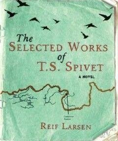 The Selected Works of T.S. Spivet - Reif Larsen, Ophalen of Verzenden, Gelezen, Reif Larsen, Wereld overig
