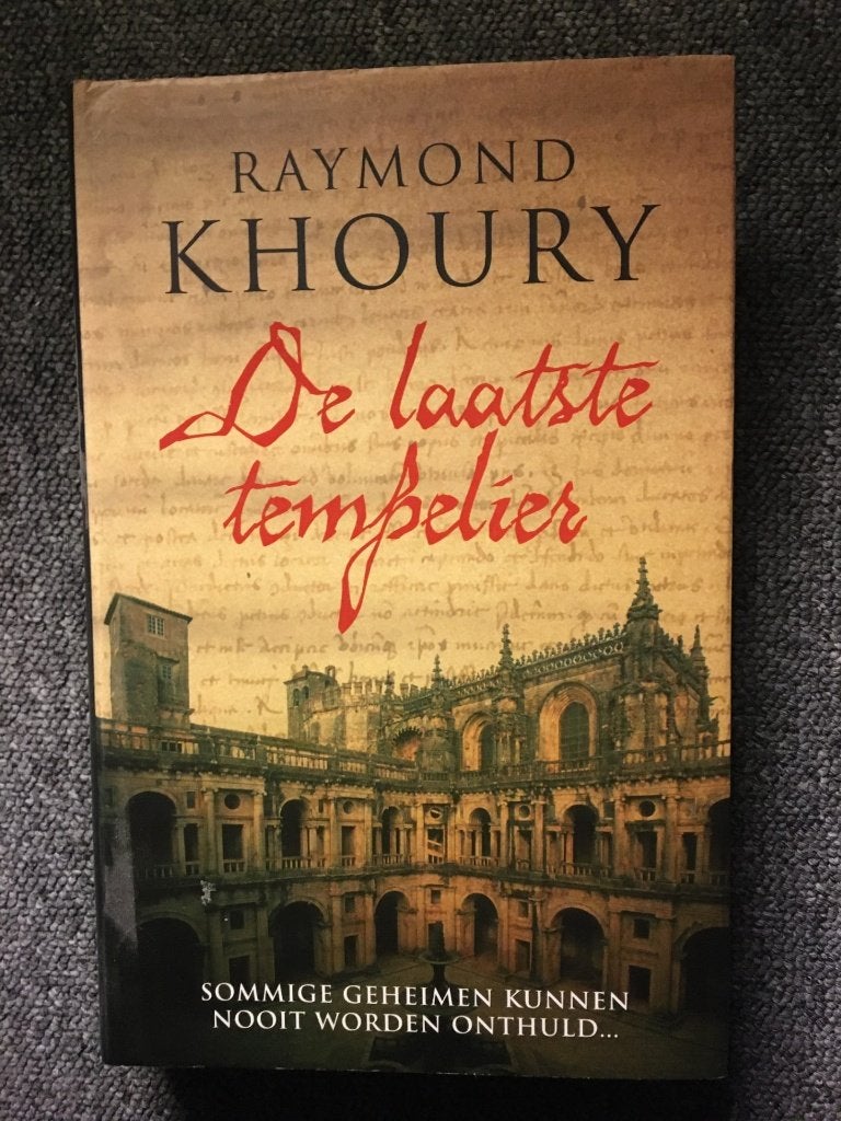 De Laatste Tempelier; door Raymond Khoury #Kruisridders, Europa overig, Raymond Khoury, Ophalen of Verzenden, Zo goed als nieuw