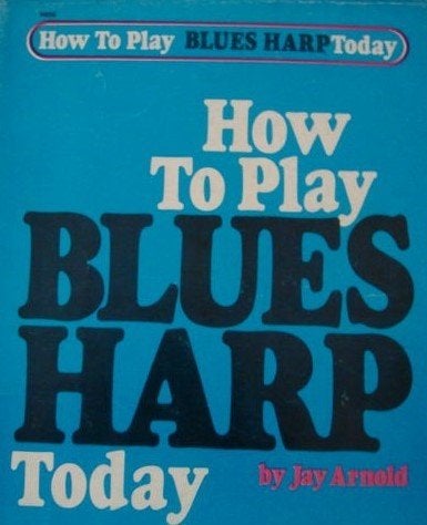 mondharmonica: How to play blues harp today, Muziek en Instrumenten, Bladmuziek, Gebruikt, Mondharmonica, Overige genres, Ophalen of Verzenden