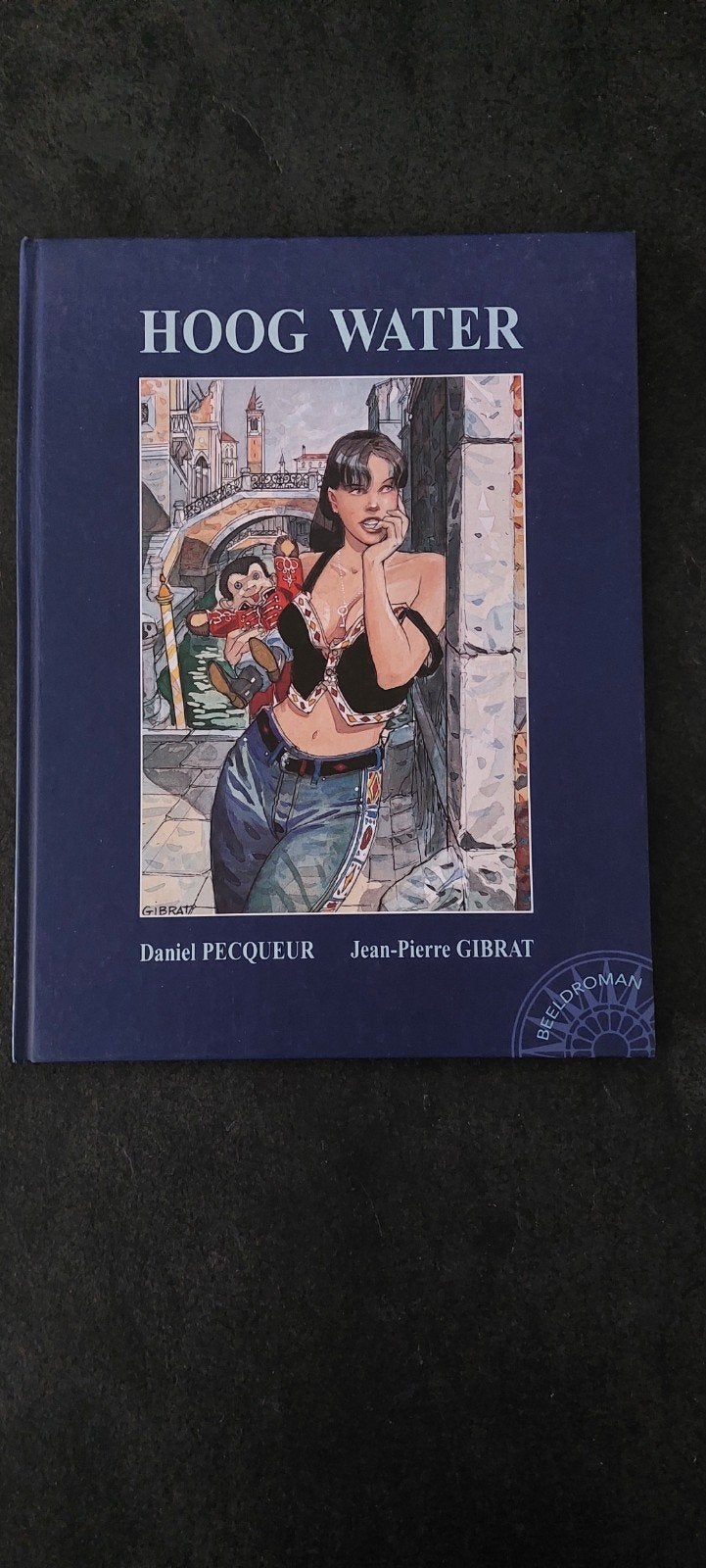Hoogwater HC - Daniel Pecqueur & Jean-Pierre Gibrat, Ophalen of Verzenden