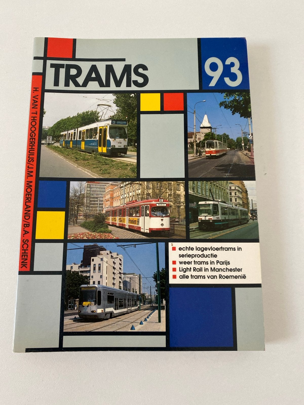 Trams 93 - H. van 't Hoogerhuis e.a. (Hobbyboeken), Ophalen of Verzenden, Zo goed als nieuw