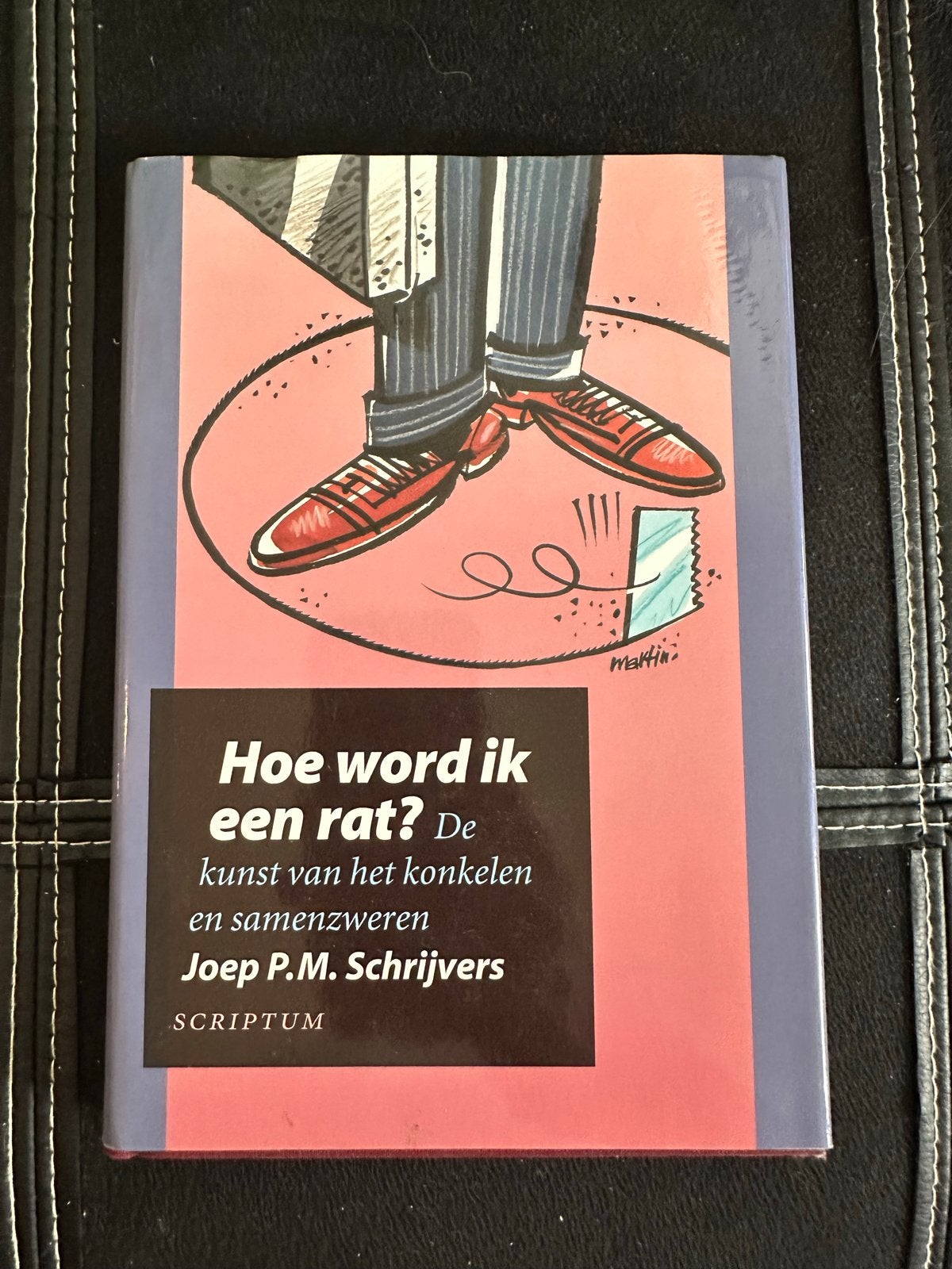 Hoe word ik een rat? - Joep P.M. Schrijvers, Ophalen, Gelezen, Nederland