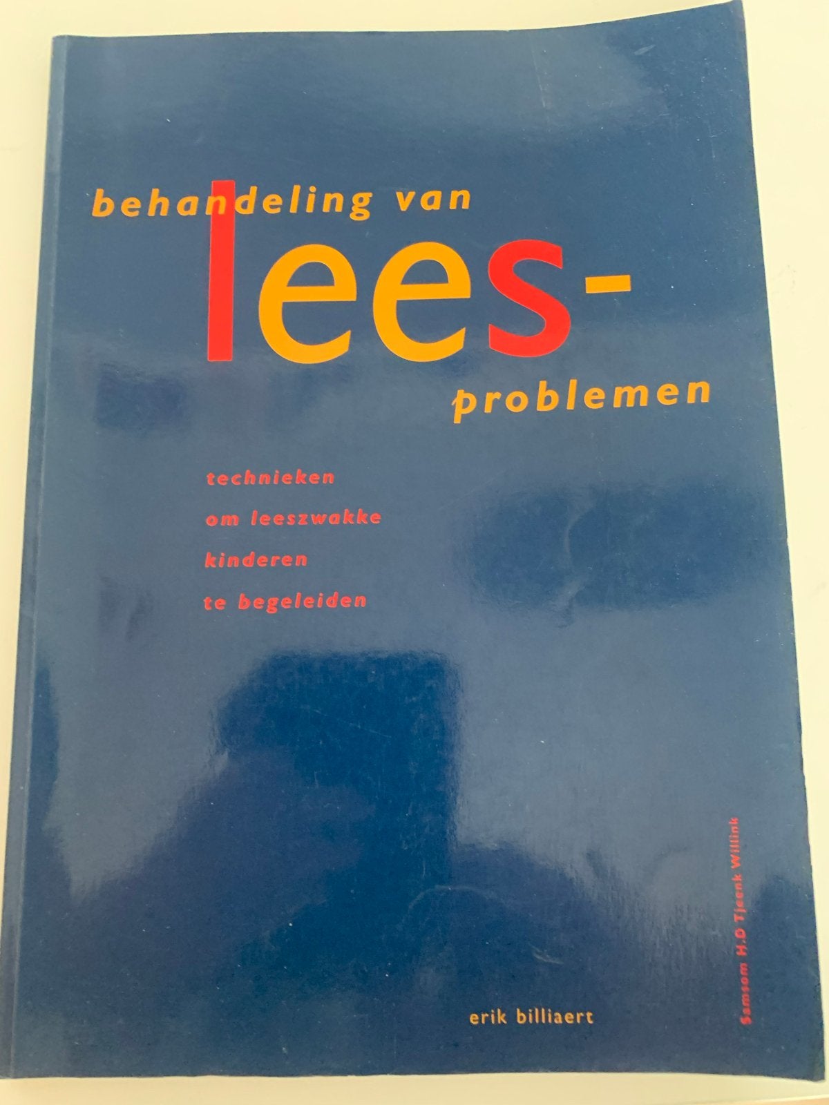 Behandeling van leesproblemen - Erik Billiaert, Boeken, Ophalen of Verzenden, Gamma, Gelezen, Overige niveaus