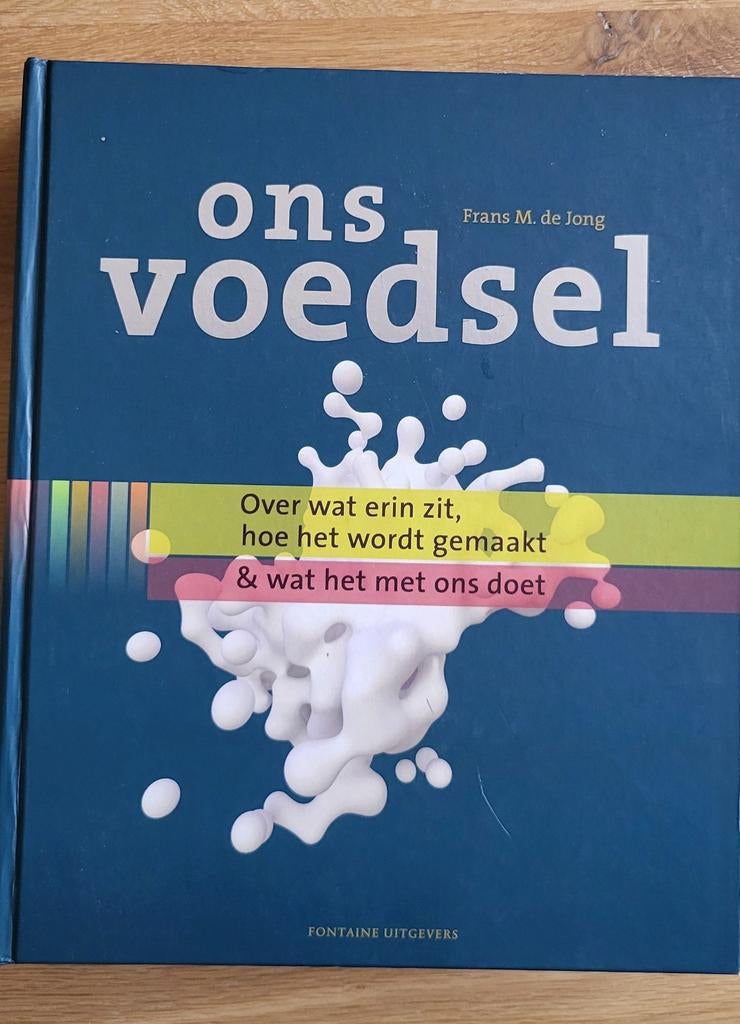 Frans M. de Jong - Ons voedsel, Boeken, Ophalen of Verzenden, Zo goed als nieuw, Frans M. de Jong