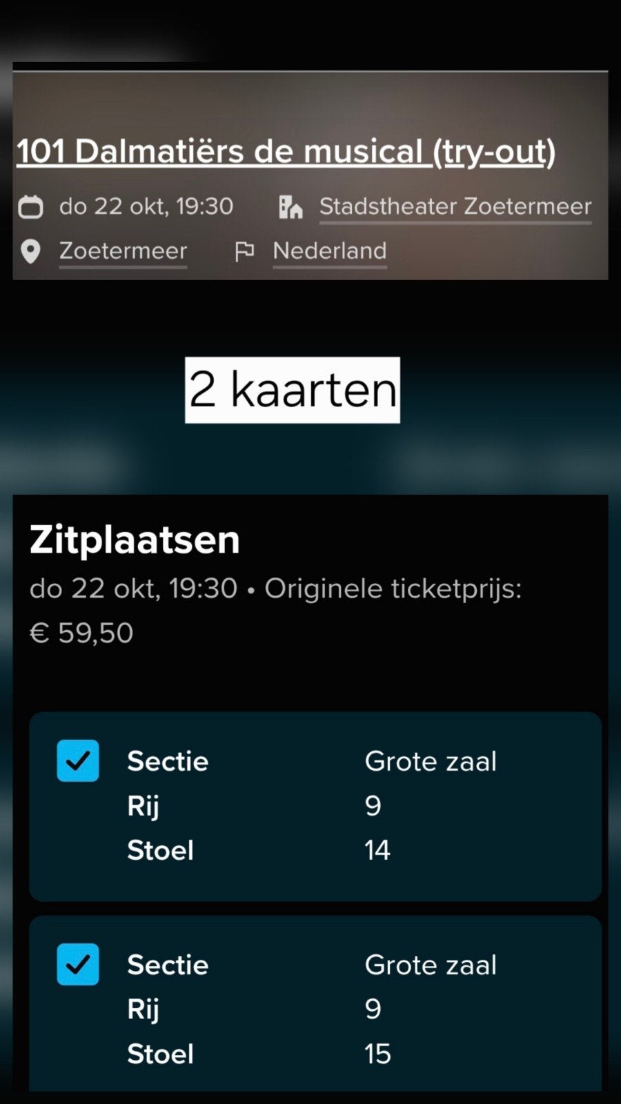2 kaarten 22okt 19:30 musical 101dalmatiers Zoetermeer, Twee personen, Oktober