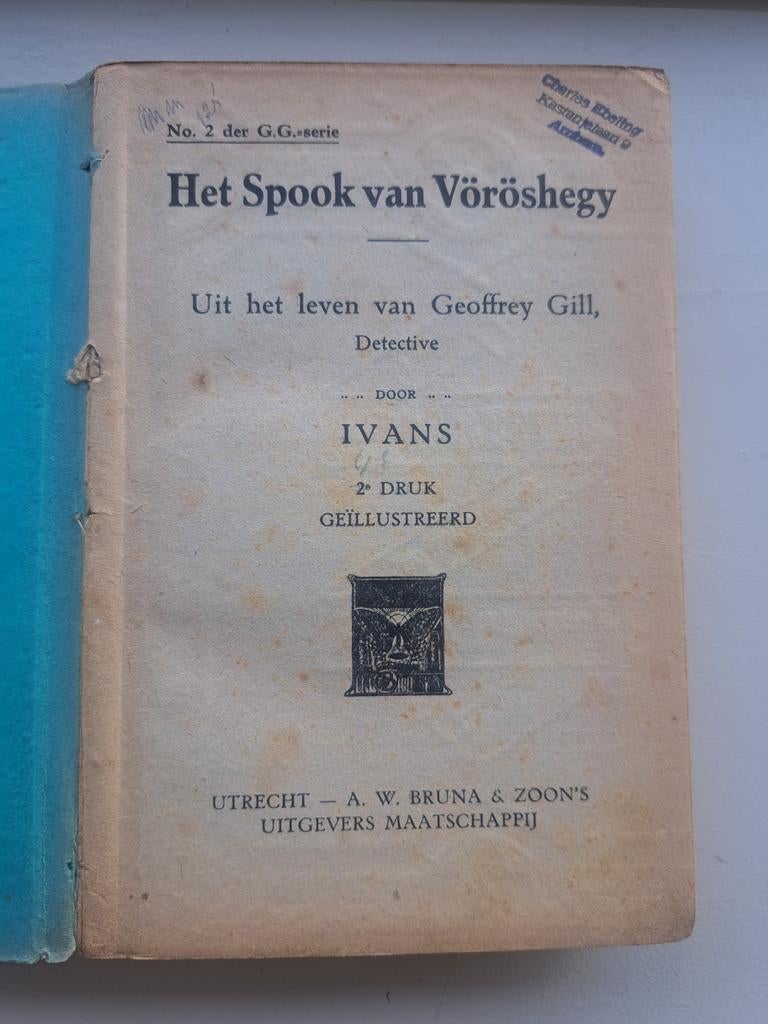Het Spook van Vöröshegy - Ivans (2e druk), Boeken, Ophalen of Verzenden, Gelezen, Ivans