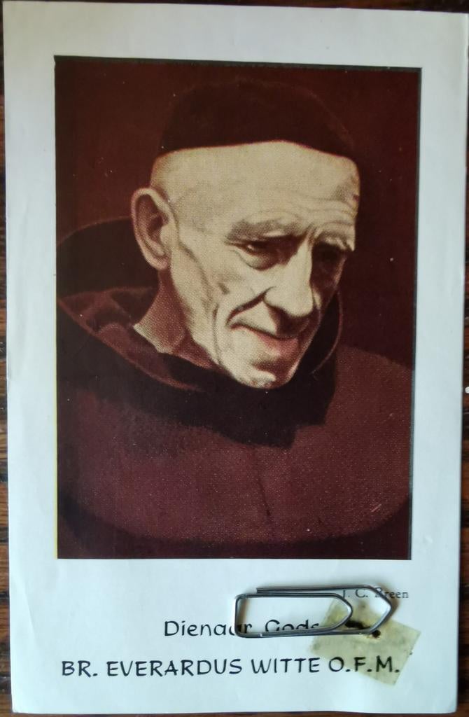 Devotie Prentje Br Everardus Witte O. F. M. Met relikwie, Ophalen of Verzenden