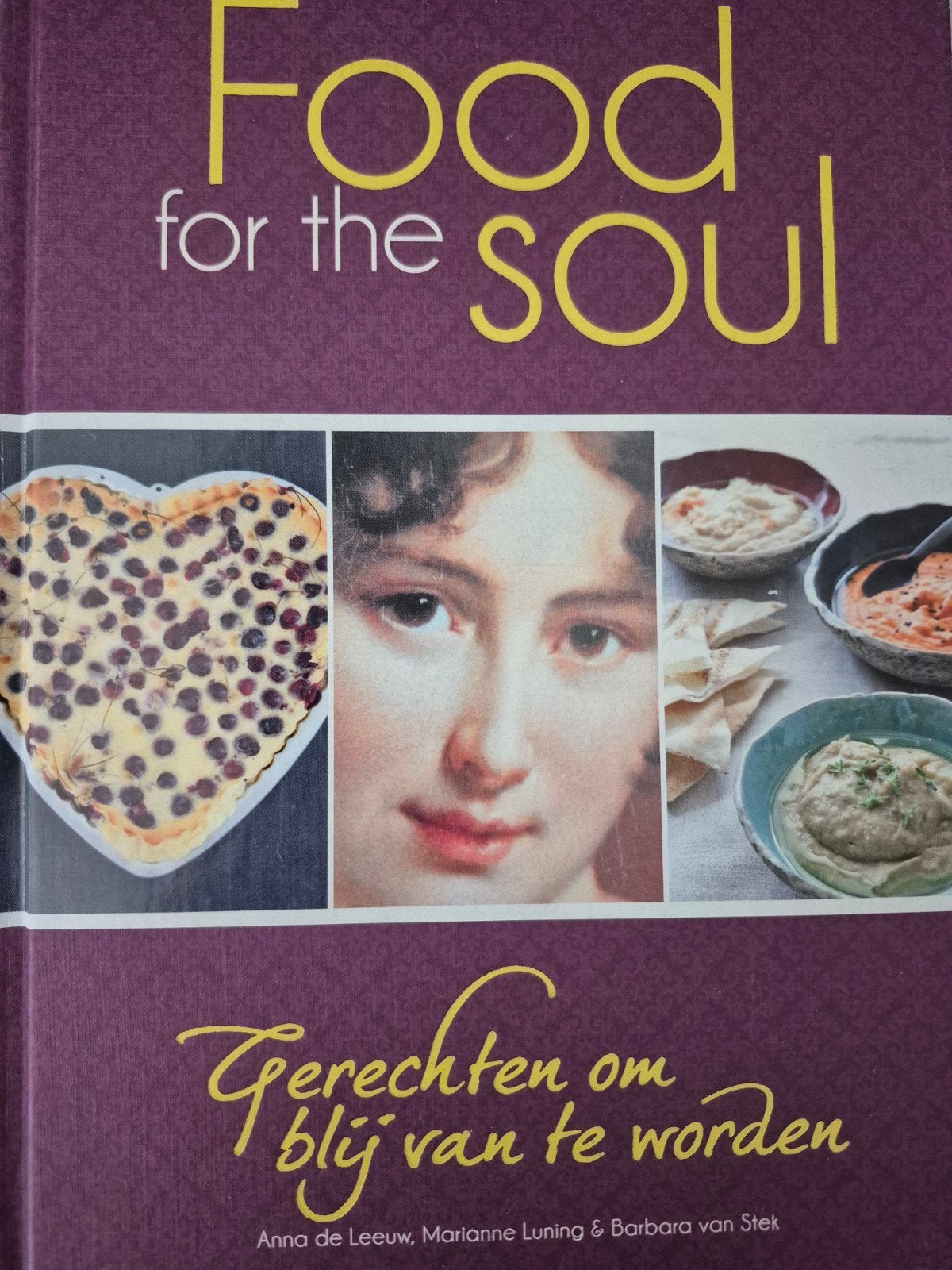 Food for the Soul: Gerechten om blij van te worden, Gezond koken, Ophalen of Verzenden, Zo goed als nieuw, Hoofdgerechten