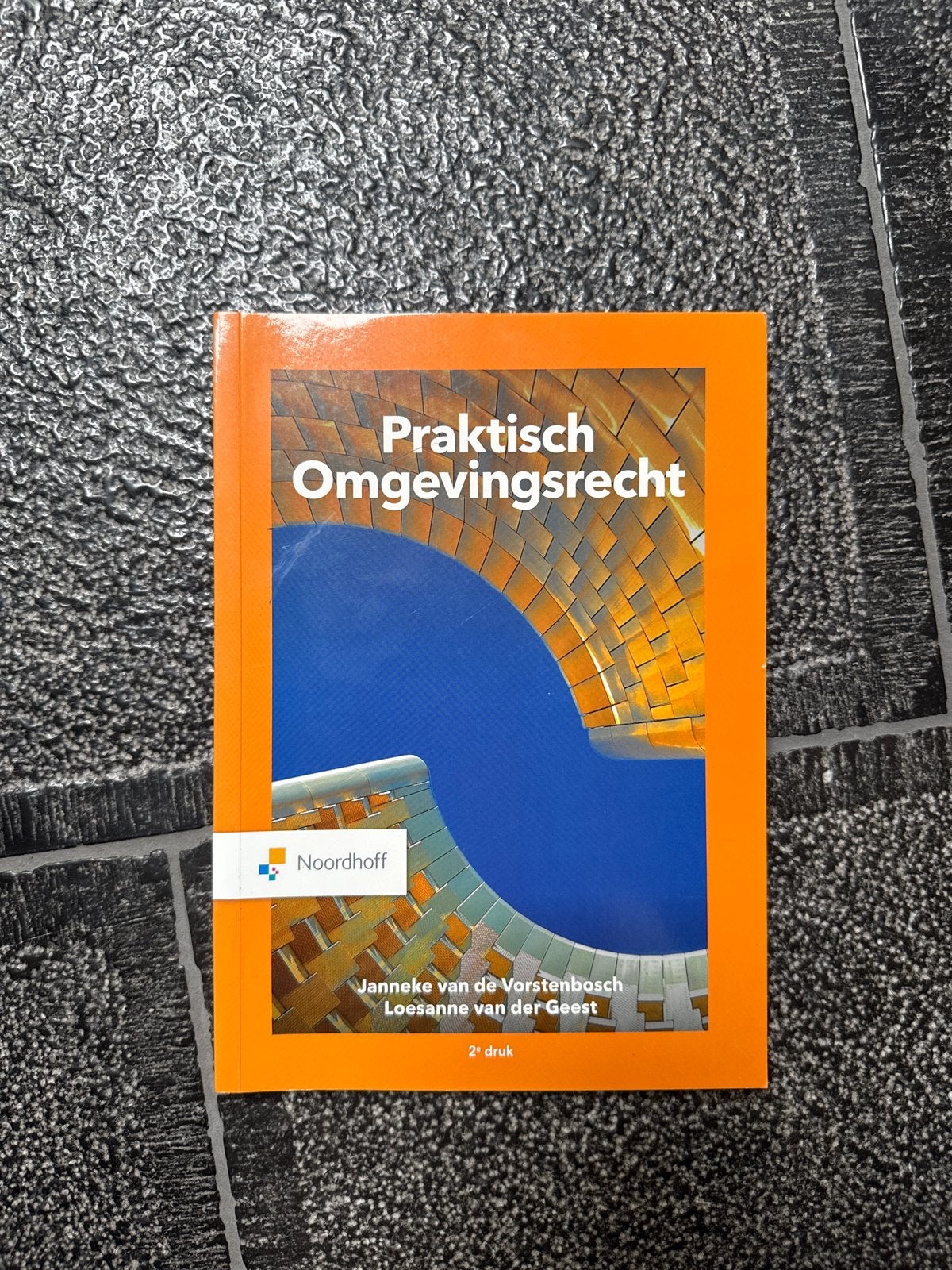 Praktisch Omgevingsrecht - 2e druk - Noordhoff, Ophalen of Verzenden, Gamma, Zo goed als nieuw, HBO
