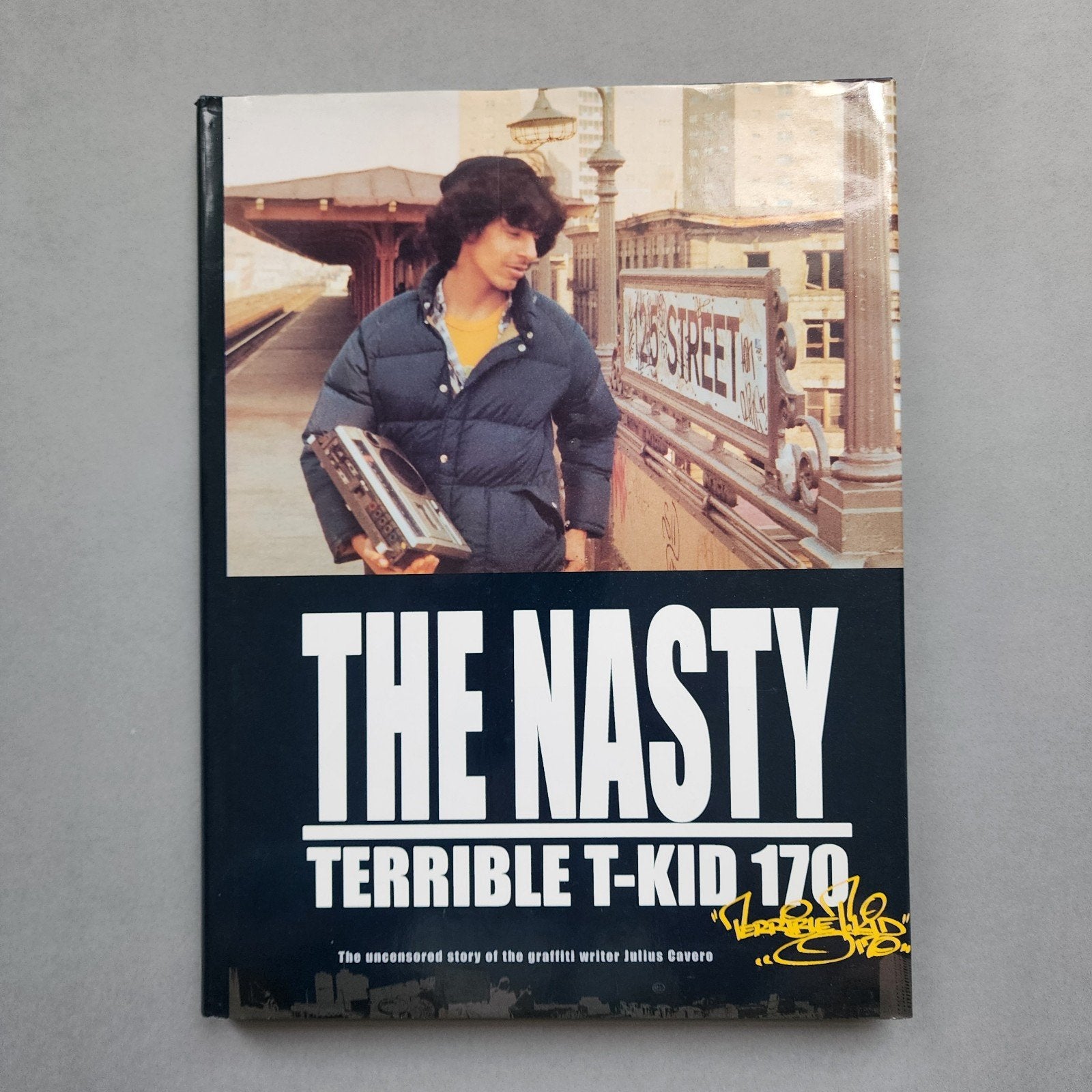 The Nasty Terrible T-Kid 170 - Graffiti Artbook, Boeken, Ophalen of Verzenden, Zo goed als nieuw, Julius Cavero, Amerika