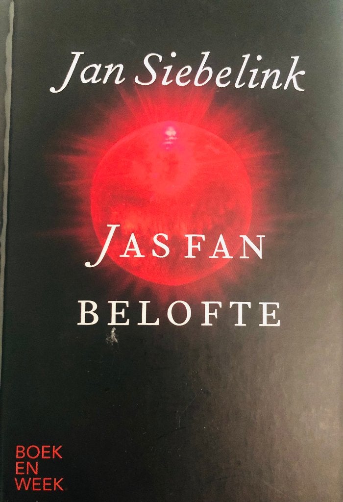 Gesigneerd Jan Siebelink, Jas Fan Belofte, boekenweek, Fries, Ophalen of Verzenden, Nieuw, Jan Siebelink