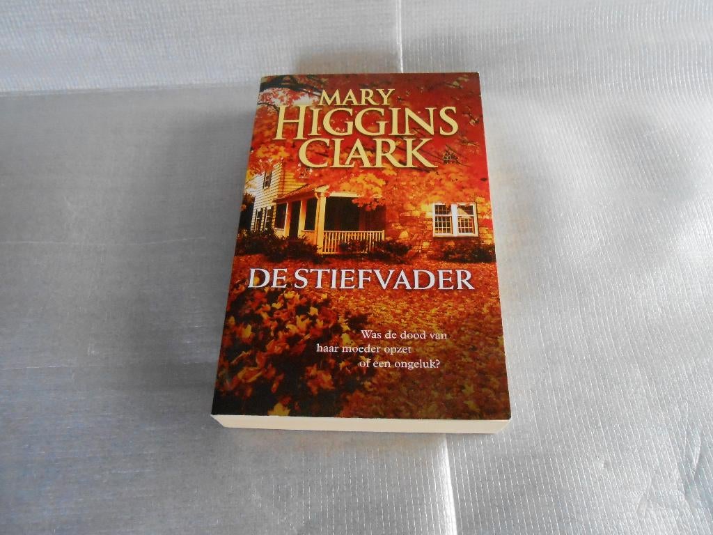 Mary Higgins Clark - de Stiefvader, Ophalen, Gelezen, Mary Higgins Clark