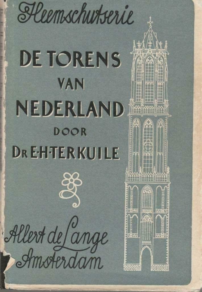 DE TORENS van NEDERLAND - Heemschutserie 7(1946), Ophalen of Verzenden, Gelezen, Overige onderwerpen