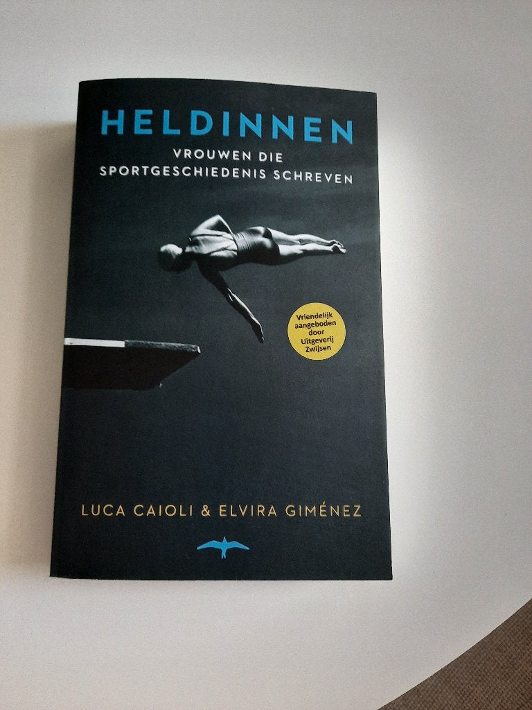 HELDINNEN, vrouwen die sportgeschiedenis schreven, Ophalen of Verzenden, Zo goed als nieuw, Overige sporten, Caioli & Giménez