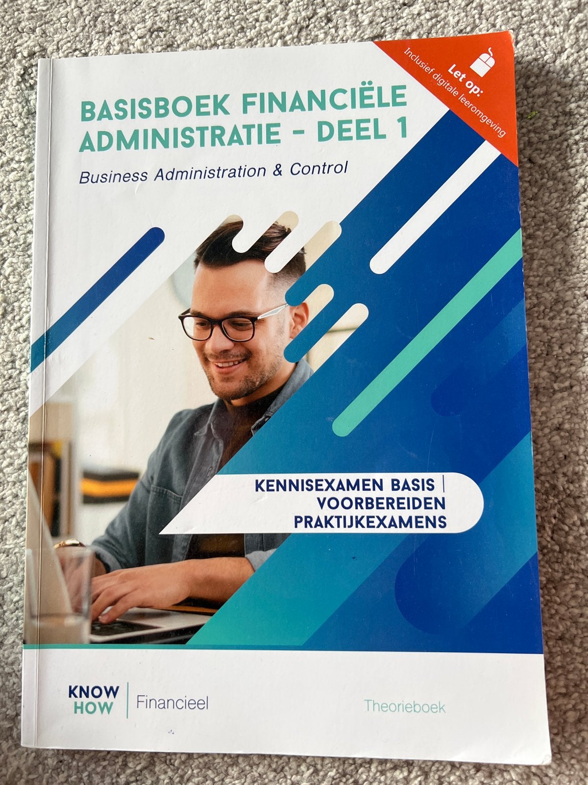 Basisboek Financiële Administratie - Deel 1, Ophalen of Verzenden, Gamma, Zo goed als nieuw, HBO