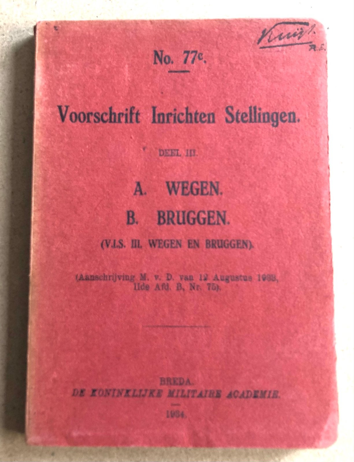 Voorschrift Inrichten Stellingen - Wegen en Bruggen 1934, Ophalen of Verzenden, Landmacht, Nederland, Boek of Tijdschrift