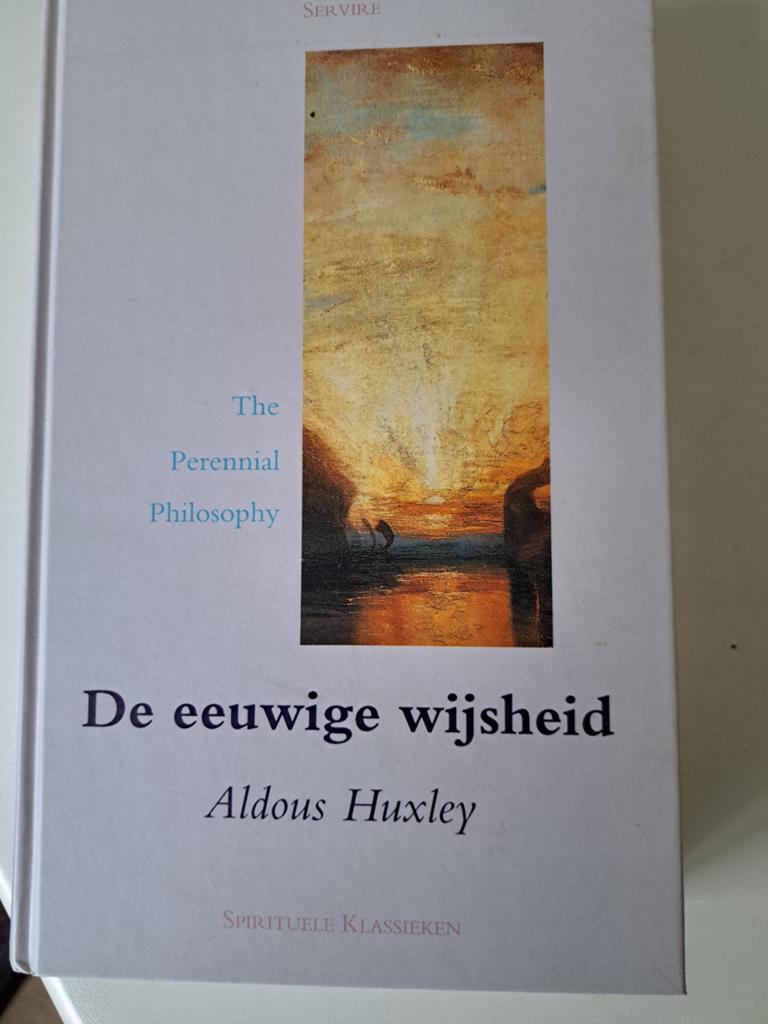De eeuwige wijsheid - Aldous Huxley, Achtergrond en Informatie, Spiritualiteit algemeen, Ophalen of Verzenden, Aldous Huxley