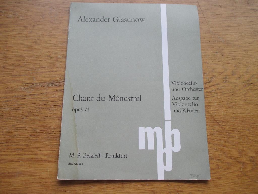 ALEXANDER GLASUNOW- CHANT DU MËNESTREL -CELLO EN PIANO, Cello, Gebruikt, Ophalen of Verzenden, Artiest of Componist