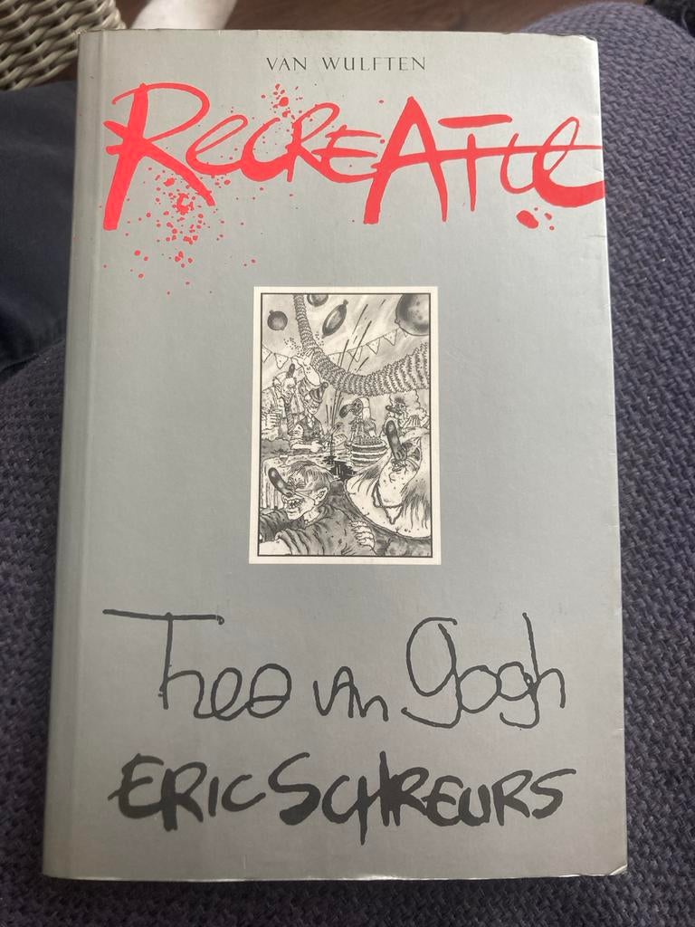 Recreatie - Theo van Gogh & Eric Schreurs / plus bijlage, Ophalen of Verzenden, Gelezen
