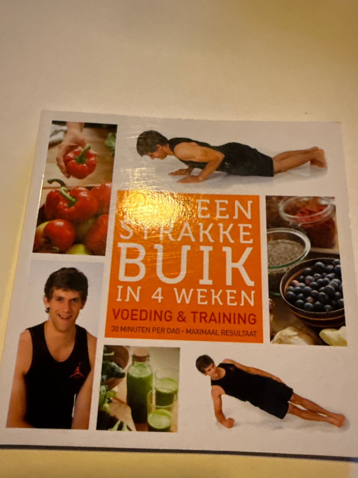 Een Strakke Buik in 4 Weken & Je Beste Lijf Ooit - Jesse van, Boeken, Ophalen, Zo goed als nieuw, Gezondheid en Conditie