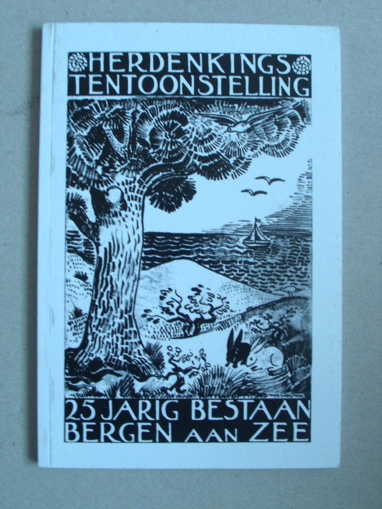 Herdenkingstentoonstelling - 25 jarig bestaan Bergen 1931, Verzenden, Zo goed als nieuw
