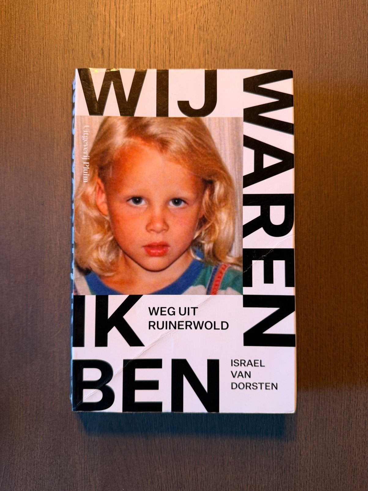 Israel van Dorsten - Wij waren, ik ben, Israel van Dorsten, Ophalen of Verzenden, Zo goed als nieuw, Nederland