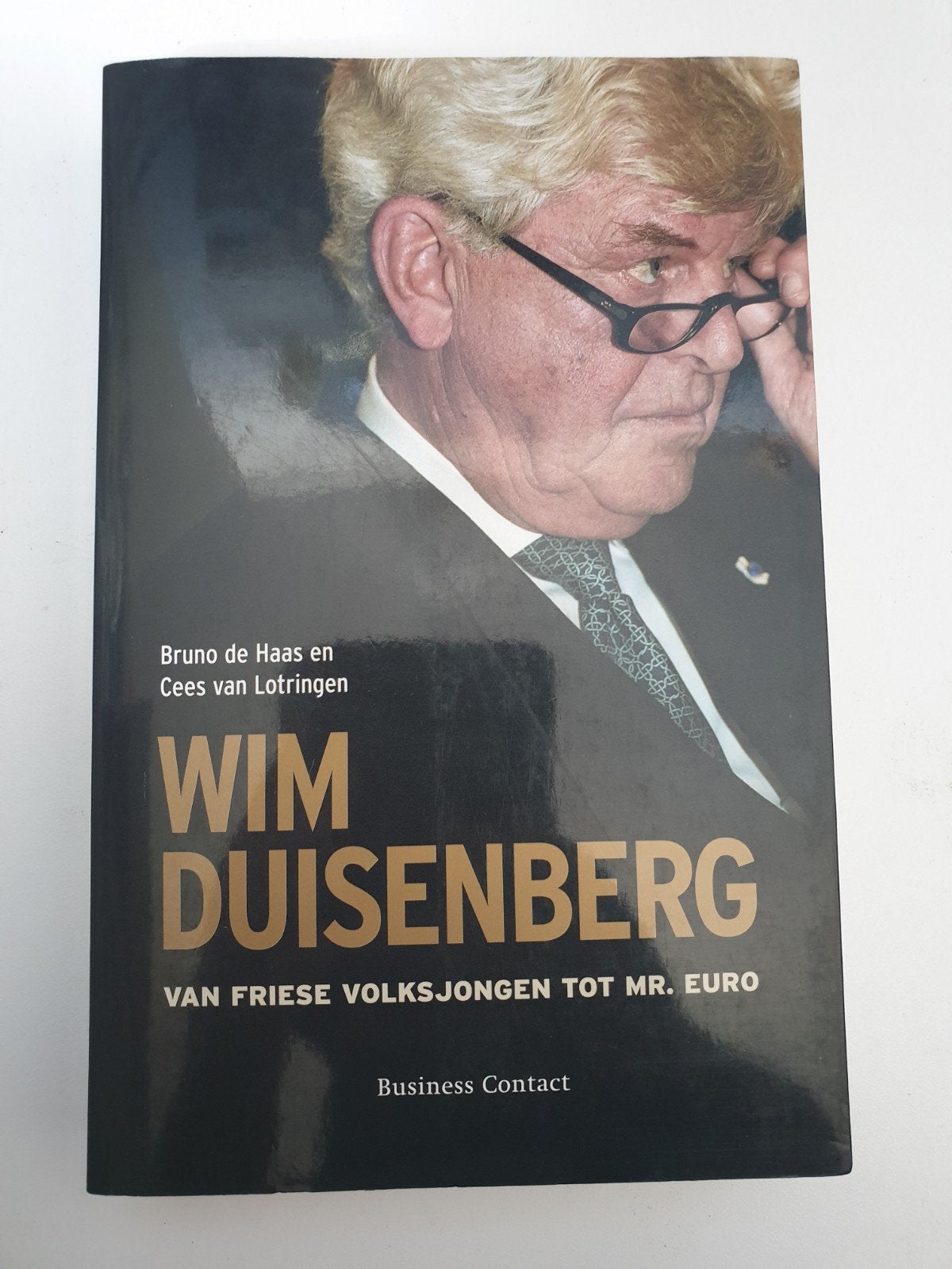 Wim Duisenberg: Van Friese Volksjongen tot Mr. Euro, Ophalen of Verzenden, Gelezen