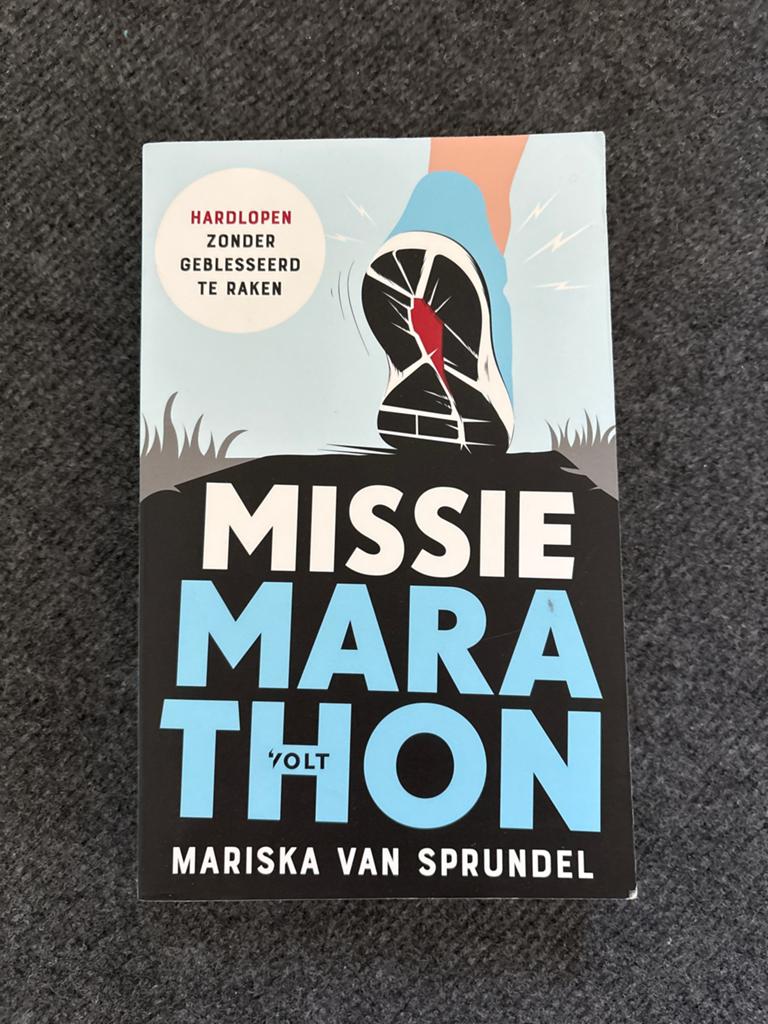 Missie Marathon - Hardlopen zonder blessures, Ophalen of Verzenden, Zo goed als nieuw, Lopen en Fietsen