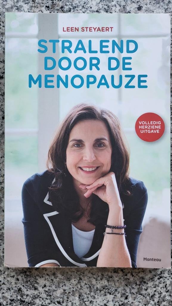 Leen Steyaert - Stralend door de menopauze, Zo goed als nieuw, Leen Steyaert, Overige typen, Ophalen of Verzenden
