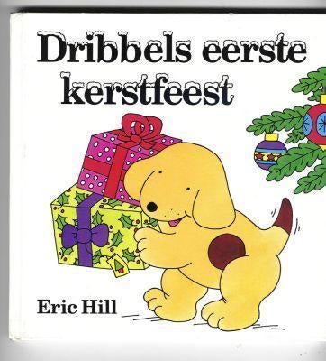 Eric Hill- Dribbels Eerste Kerstfeest- HC flapjesboek, Verzenden, Gelezen, Fictie algemeen