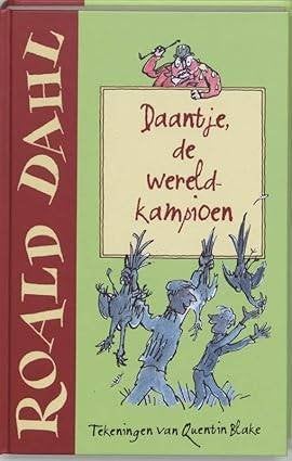 Daantje de wereldkampioen van Roald Dahl (2009), Boeken, Ophalen of Verzenden, Zo goed als nieuw, Fictie