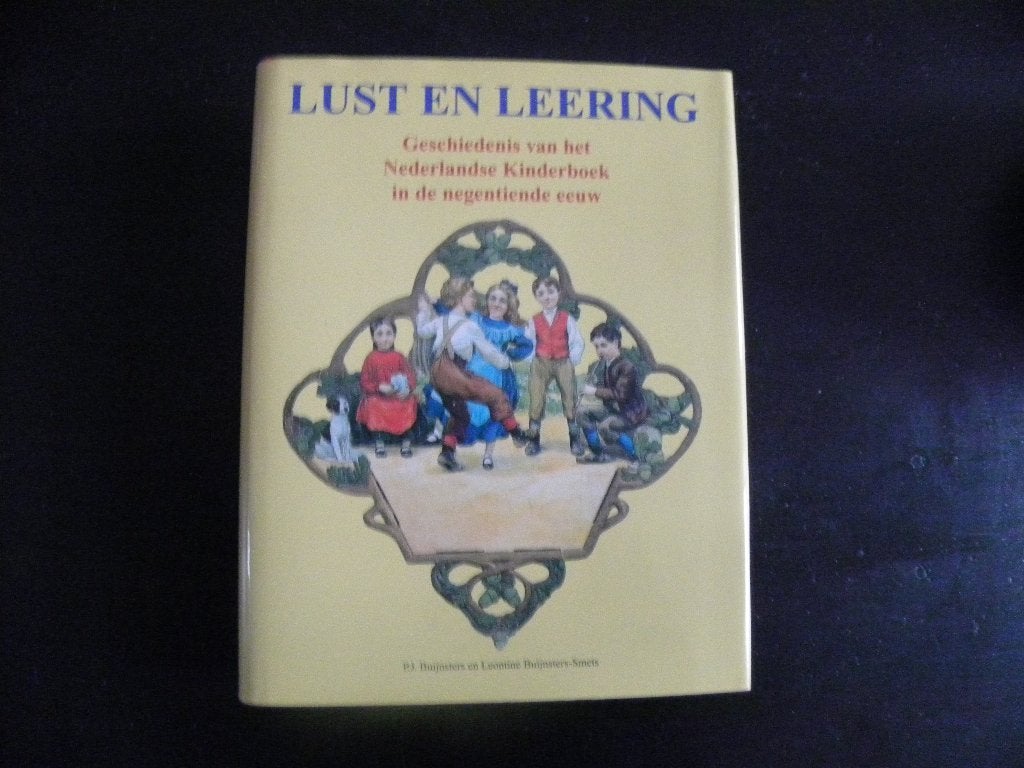 P.J. Buijnsters: Lust en Leering. Geschied Ned. Kinderboek, Ophalen of Verzenden, Zo goed als nieuw, Non-fictie