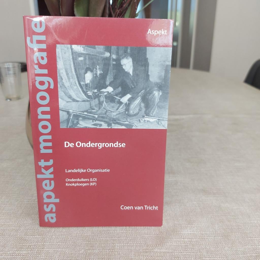 De Ondergrondse: LO, Onderduikers, KP - Coen van Tricht, Ophalen of Verzenden, 20e eeuw of later, Gelezen, Coen van Tricht