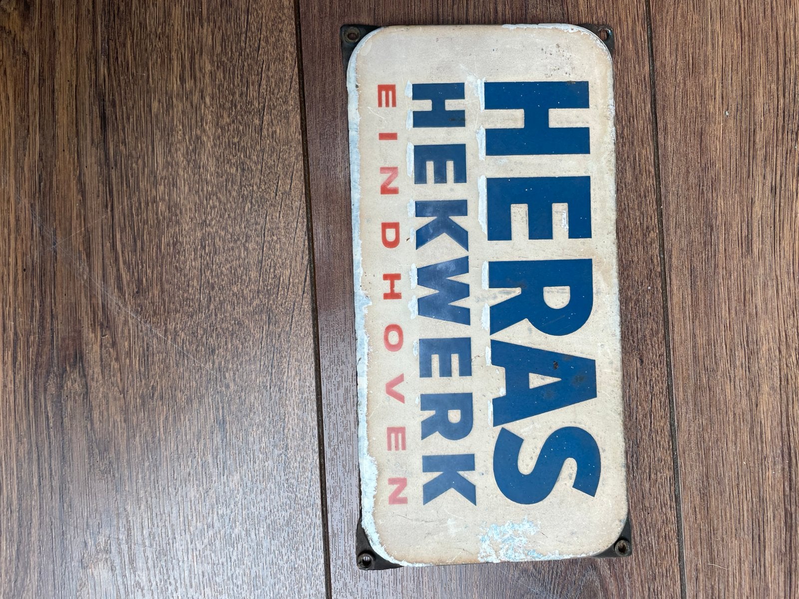 Heras emaillebordje, Ophalen, Gebruikt, Reclamebord